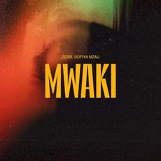Mwaki mp3 Single by Zerb & Sofiya Nzau