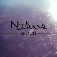 Epoch mp3 Single by Nik Nocturnal