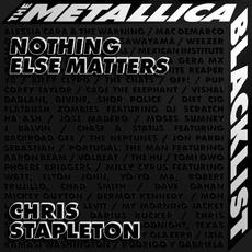 Nothing Else Matters mp3 Single by Chris Stapleton