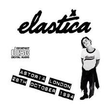 Live at Astoria, London mp3 Live by Elastica
