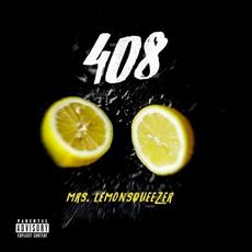 Mrs. Lemon Squeezer mp3 Album by 408