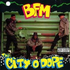 The City O' Dope mp3 Album by BFM