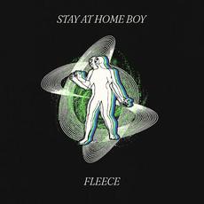 Stay At Home Boy mp3 Single by Fleece
