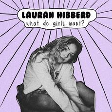 What Do Girls Want? mp3 Single by Lauran Hibberd