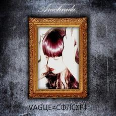 Vague Concept mp3 Album by Arachnida