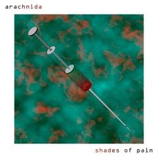 Shades of Pain mp3 Album by Arachnida