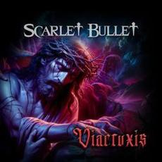 Viacruxis mp3 Album by Scarlet Bullet