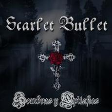 Sombras Y Epitafios mp3 Album by Scarlet Bullet
