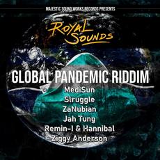 Global Pandemic Riddim mp3 Album by Royal Sounds