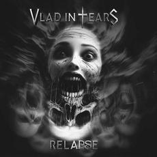 Relapse mp3 Album by Vlad in Tears