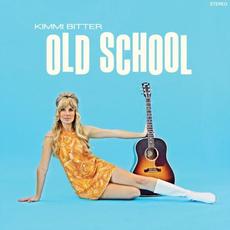 Old School mp3 Album by Kimmi Bitter