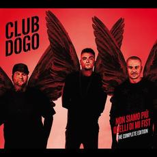 Non siamo più quelli di Mi fist (The Complete Edition) mp3 Album by Club Dogo
