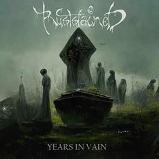 Years In Vain mp3 Album by Ruststained
