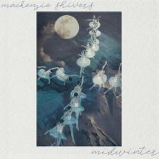 Midwinter mp3 Album by Mackenzie Shivers