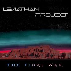 The Final War mp3 Album by Leviathan Project