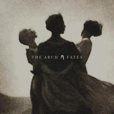 Fates mp3 Album by The Arch