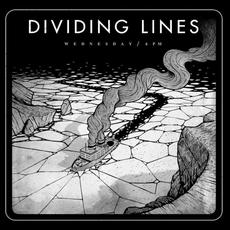Wednesday / 6pm mp3 Album by Dividing Lines