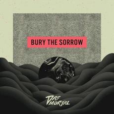BURY THE SORROW mp3 Album by Das Mörtal