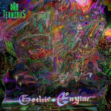 Gothic Engine mp3 Album by Dan Terminus