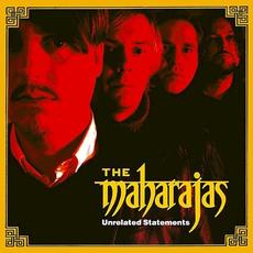 Unrelated Statements mp3 Album by The Maharajas