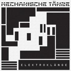 Mechanische Tänze mp3 Album by Elektroklänge