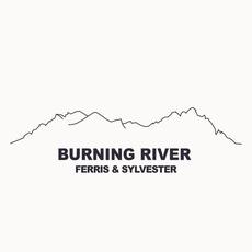 Burning River mp3 Single by Ferris & Sylvester