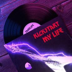 Kickstart My Life mp3 Single by Fakelife