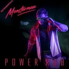 Monsterman (Instrumentals) mp3 Album by Power Rob