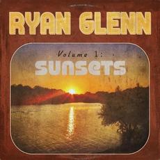 Volume I: Sunsets mp3 Album by Ryan Glenn