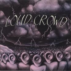Loud Crowd mp3 Album by Loud Crowd
