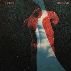 Littleworlds mp3 Album by Touching