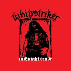 Midnight Crust mp3 Album by Whipstriker