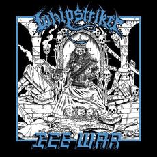 Whipstriker / Ice War mp3 Album by Whipstriker