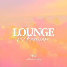 Lounge Heaven, Vol. 1 mp3 Compilation by Various Artists