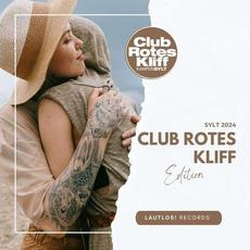 SYLT 2024 - Club Rotes Kliff Edition mp3 Compilation by Various Artists