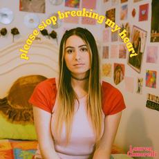 Please Stop Breaking My Heart mp3 Album by Lauren Cimorelli