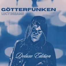Götterfunken (Deluxe Edition) mp3 Album by Lucy Dreams