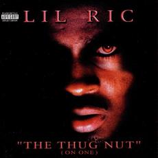 The Thug Nut (On One) mp3 Album by Lil' Ric
