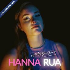 Light Up Your Dark (Instrumentals) mp3 Album by Hanna Rua