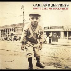 Don't Call Me Buckwheat mp3 Album by Garland Jeffreys