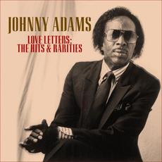 Love Letters: The Hits & Rarities mp3 Artist Compilation by Johnny Adams