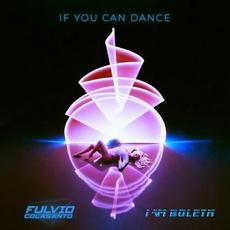 If You Can Dance mp3 Single by Fulvio Colasanto