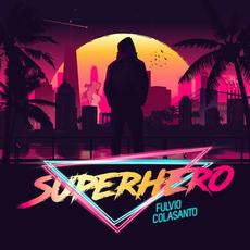 Superhero mp3 Single by Fulvio Colasanto