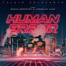 Human Error mp3 Single by Fulvio Colasanto