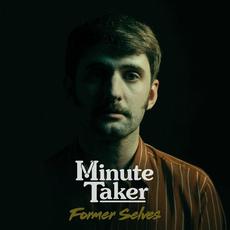 Former Selves mp3 Single by Minute Taker