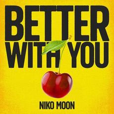 Better With You mp3 Single by Niko Moon