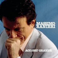 Accussì grande mp3 Album by Massimo Ranieri