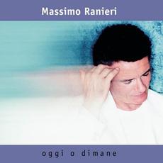Oggi o dimane mp3 Album by Massimo Ranieri