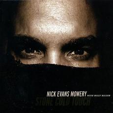 Stone Cold Touch mp3 Album by Nick Evans Mowery