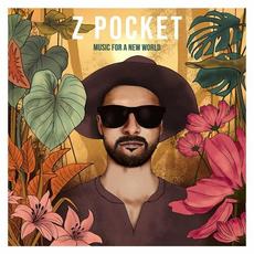 Music For A New World mp3 Album by Z Pocket